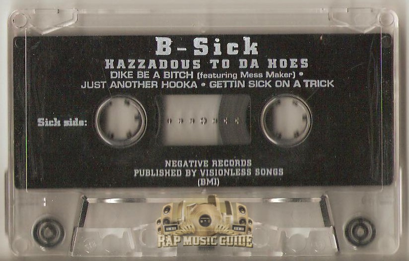 B-Sick HAZZAOUS TO DA HOES TAPE G-RAP-